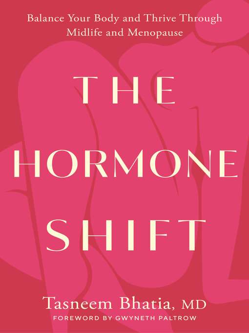 Title details for The Hormone Shift by Tasneem Bhatia, MD - Wait list